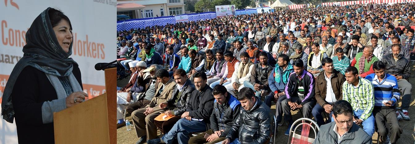 My Govt committed to the welfare of workers, marginalized: Mehbooba