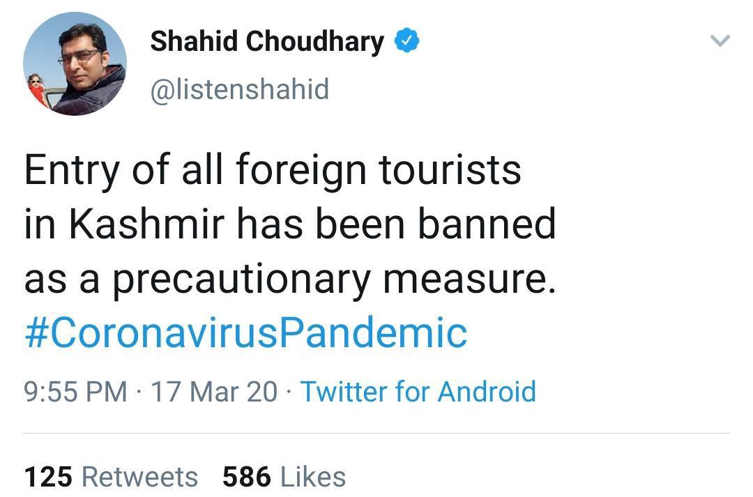 Authorities banned entry of foreign tourists in Kashmir