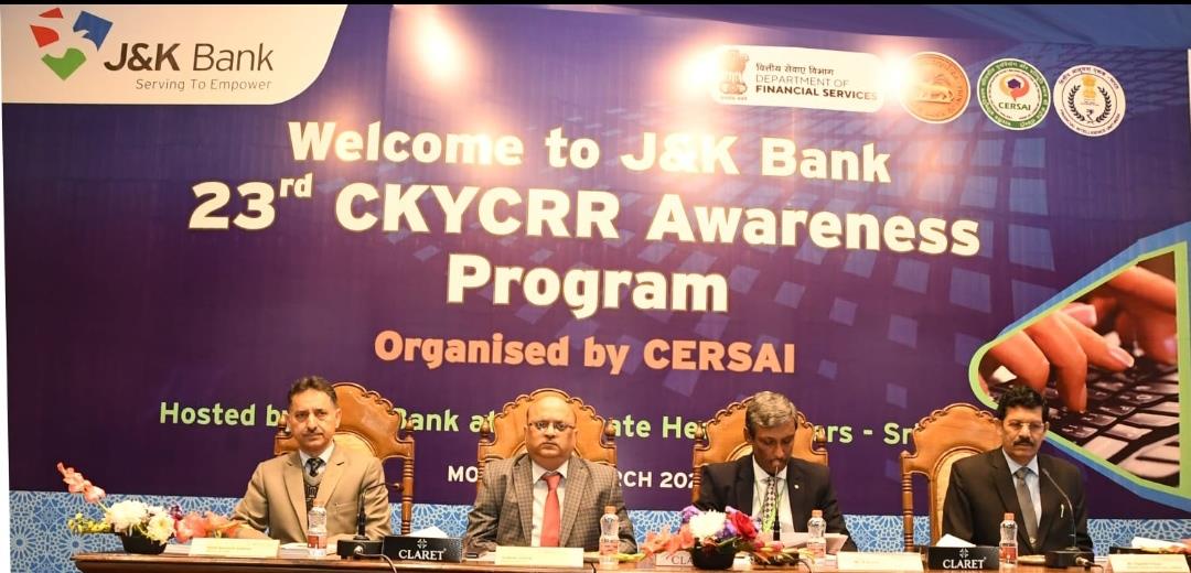 J&K Bank hosts CERSAI’s 23rd CKYC Awareness Programme at CHQ