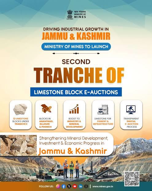 Driving Industrial Growth in Jammu & Kashmir: Ministry of Mines to Launch Second Tranche of Limestone Block Auctions