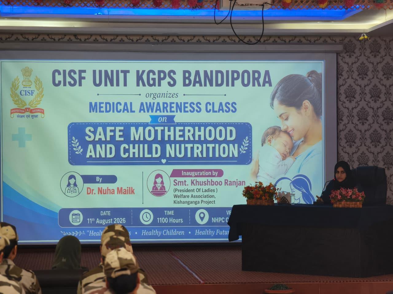 CISF KGPS Bandipora Organises Medical Awareness Class on Safe Motherhood, Child Nutrition